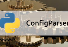 ConfigParser模块：Python中的配置文件解析工具-小狮博客